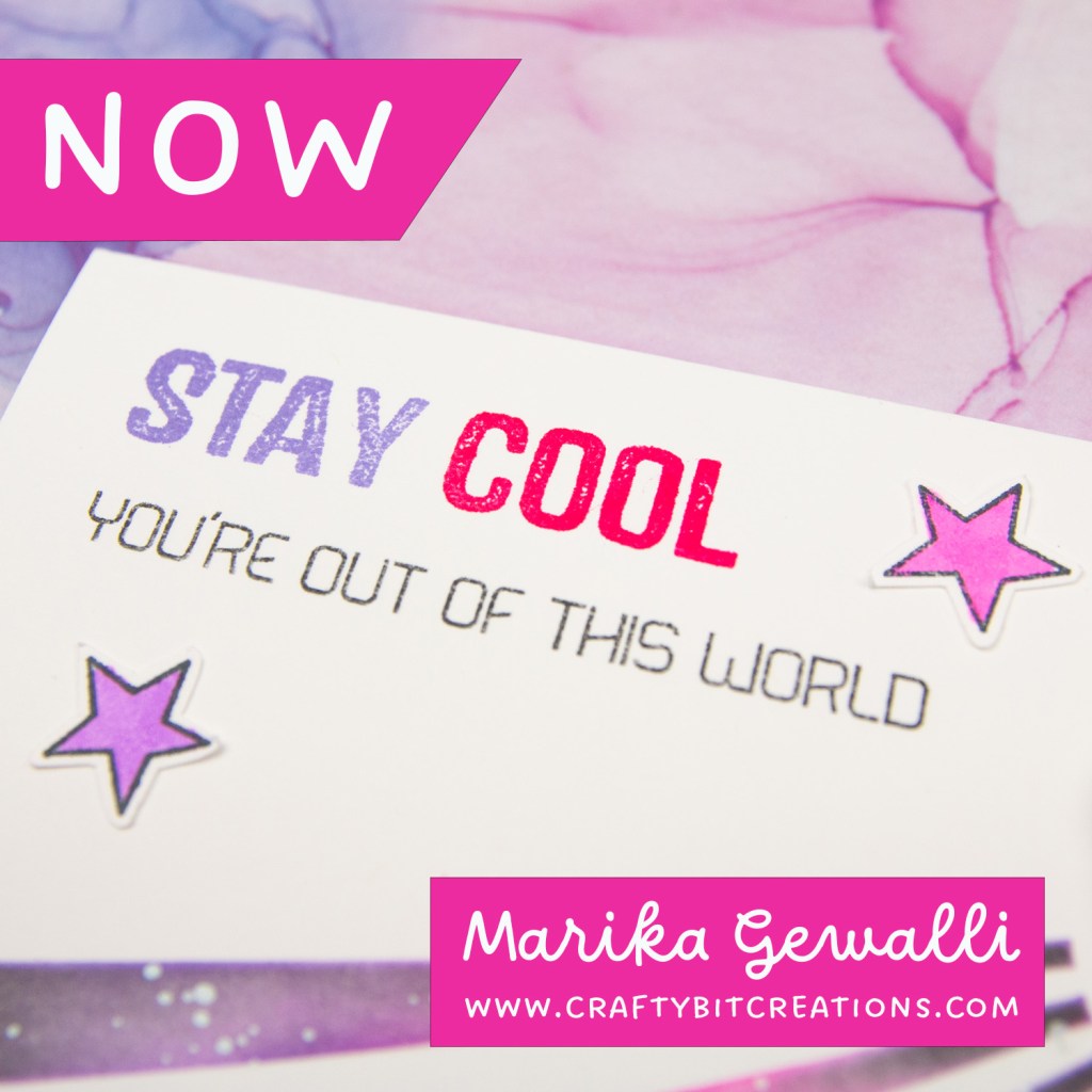 close up of sentiment saying "stay cool you're out of this world"